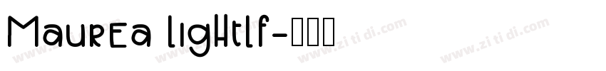 Maurea LightLf字体转换